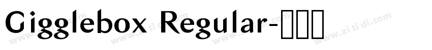 Gigglebox Regular字体转换 Gigglebox Regular字体转换